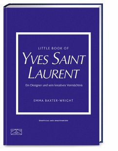 Little Book of Yves Saint Laurent - Baxter-Wright, Emma