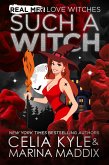 Such a Witch (Real Men Love Witches) (eBook, ePUB)