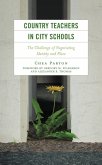 Country Teachers in City Schools (eBook, ePUB)