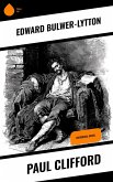 Paul Clifford (eBook, ePUB)