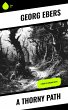 A Thorny Path (eBook, ePUB) - Bild 1