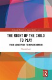 The Right of the Child to Play (eBook, ePUB)