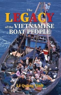The Legacy of The Vietnamese Boat People (eBook, ePUB) - Lê Quang Vinh