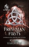 Freshman Firsts (Connerton Academy, #1) (eBook, ePUB)