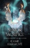 Senior Sacrifices (Connerton Academy, #4) (eBook, ePUB)