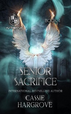 Senior Sacrifices (Connerton Academy, #4) (eBook, ePUB) - Hargrove, Cassie
