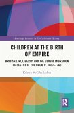 Children at the Birth of Empire (eBook, ePUB)