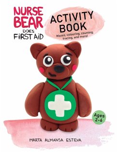 Nurse Bear Does First Aid Activity Book - Almansa Esteva, Marta