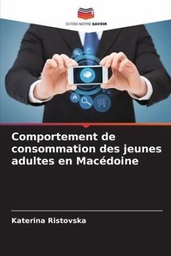 Comportement de consommation des jeunes adultes en Macédoine - Ristovska, Katerina