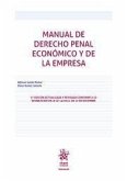Manual de Derecho Penal Económico y de la Empresa. 5ª Edición actualizada y revisada
