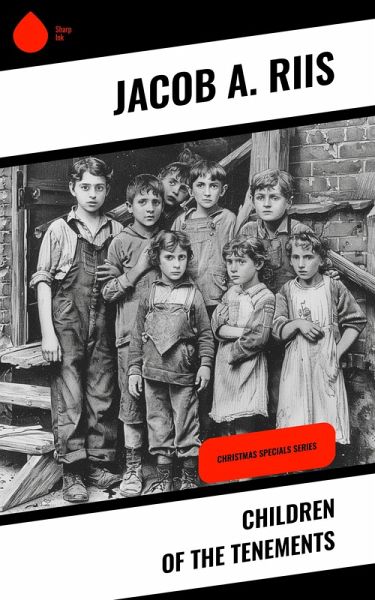 Children of the Tenements (eBook, ePUB) Children of the Tenements (eBook, ePUB)