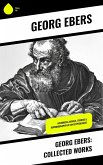 Georg Ebers: Collected Works (eBook, ePUB)