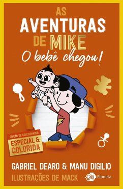 As aventurasde Mike: o bebê chegou (eBook, ePUB) - Dearo, Gabriel; Digilio, Manu