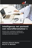 Intelligenza nei pazienti con neurofibromatosi 1