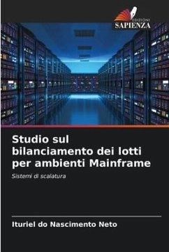 Studio sul bilanciamento dei lotti per ambienti Mainframe - Neto, Ituriel do Nascimento