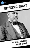 Personal Memoirs of U.S. Grant (eBook, ePUB)