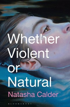 Whether Violent or Natural (eBook, ePUB) - Calder, Natasha