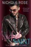 Wicked Saint (Echoes of Forever) (eBook, ePUB) Wicked Saint (Echoes of Forever) (eBook, ePUB)