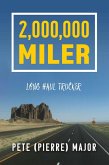 2,000,000 Miler (eBook, ePUB)