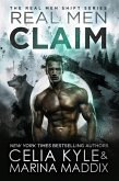 Real Men Claim (Real Men Shift) (eBook, ePUB)