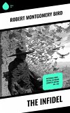 The Infidel (eBook, ePUB)