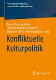 Konfliktuelle Kulturpolitik (eBook, PDF)