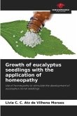 Growth of eucalyptus seedlings with the application of homeopathy