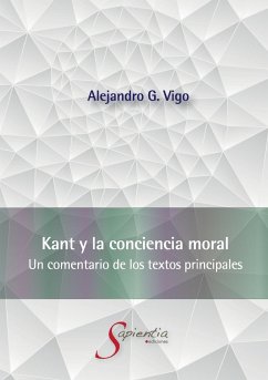 Kant y la conciencia moral - Vigo Pacheco, Alejandro Gustavo