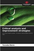 Critical analysis and improvement strategies
