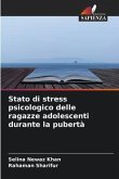 Stato di stress psicologico delle ragazze adolescenti durante la pubertà