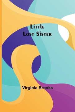Little Lost Sister - Brooks, Virginia