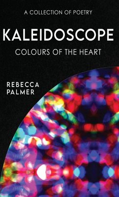 Kaleidoscope - Colours Of The Heart - Palmer, Rebecca