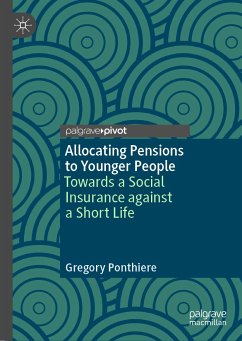 Allocating Pensions to Younger People (eBook, PDF) - Ponthiere, Gregory