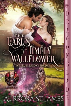 The Earl's Timely Wallflower - St. James, Aurrora