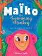 Maïko the Swimming Monkey and the... - Bild 1