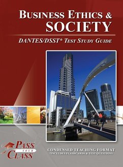 Business Ethics and Society DANTES / DSST Test Study Guide - Passyourclass