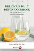 Delicious Daily Detox Cookbook