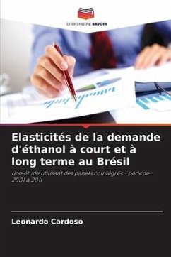 Elasticités de la demande d'éthanol à court et à long terme au Brésil - Cardoso, Leonardo