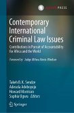 Contemporary International Criminal Law Issues (eBook, PDF)