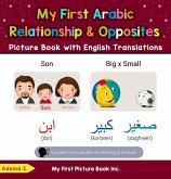 My First Arabic Relationships & Opposites Picture Book with English Translations (Teach & Learn Basic Arabic words for Children, #11) (eBook, ePUB)