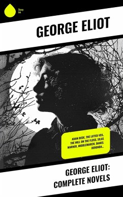 Cover George Eliot: Complete Novels (eBook, ePUB)