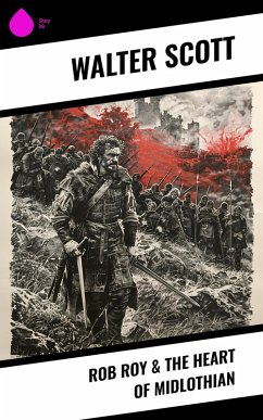 Cover Rob Roy & The Heart of Midlothian (eBook, ePUB)