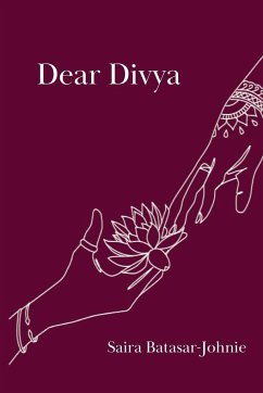Dear Divya - Batasar-Johnie, Saira