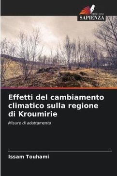 Effetti del cambiamento climatico sulla regione di Kroumirie - Touhami, Issam
