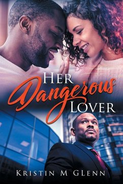 Her Dangerous Lover - Glenn, Kristin M.