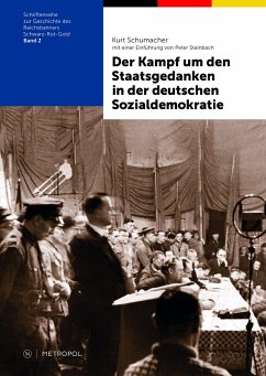 Der Kampf um den Staatsgedanken in der deutschen Sozialdemokratie - Schumacher, Kurt