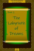 The Labyrinth of Dreams (Curse Words: Spellcasting for Fun and Prophet, #2) (eBook, ePUB)