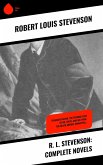 R. L. Stevenson: Complete Novels (eBook, ePUB)