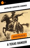 A Texas Ranger (eBook, ePUB)