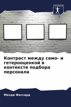 Kontrast mezhdu samo- i geteroocenkoj w kontexte podbora personala - Fessard, Mehdi